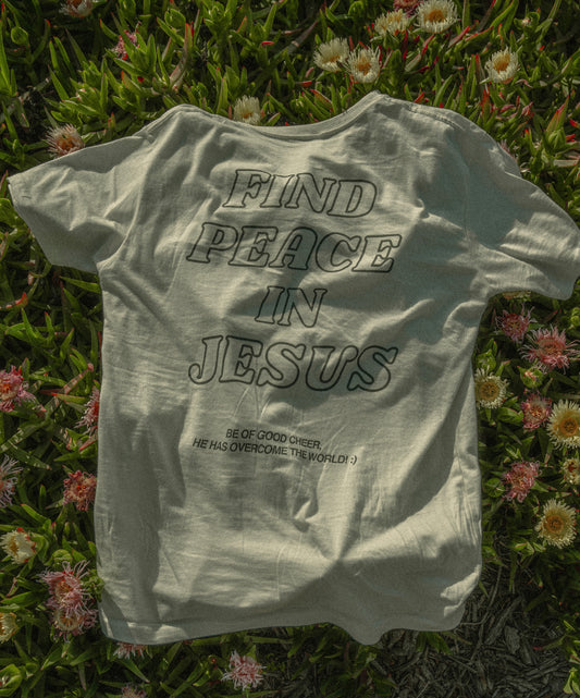 FIND PEACE IN JESUS TEE