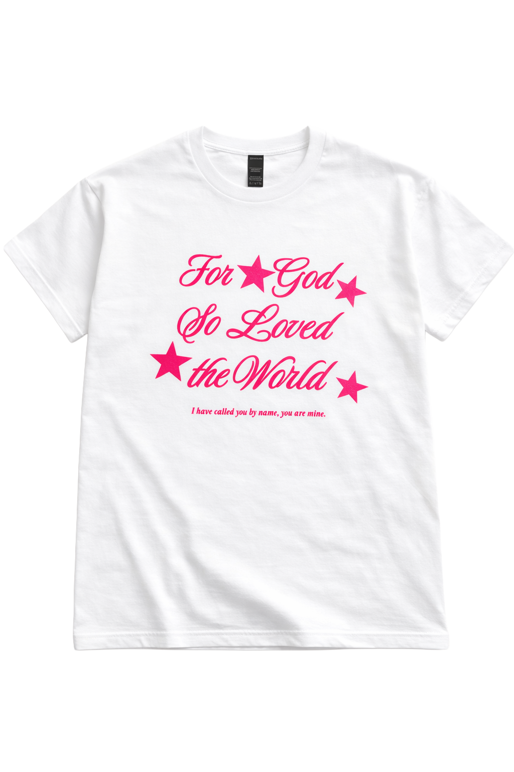 For God So Loved Tee