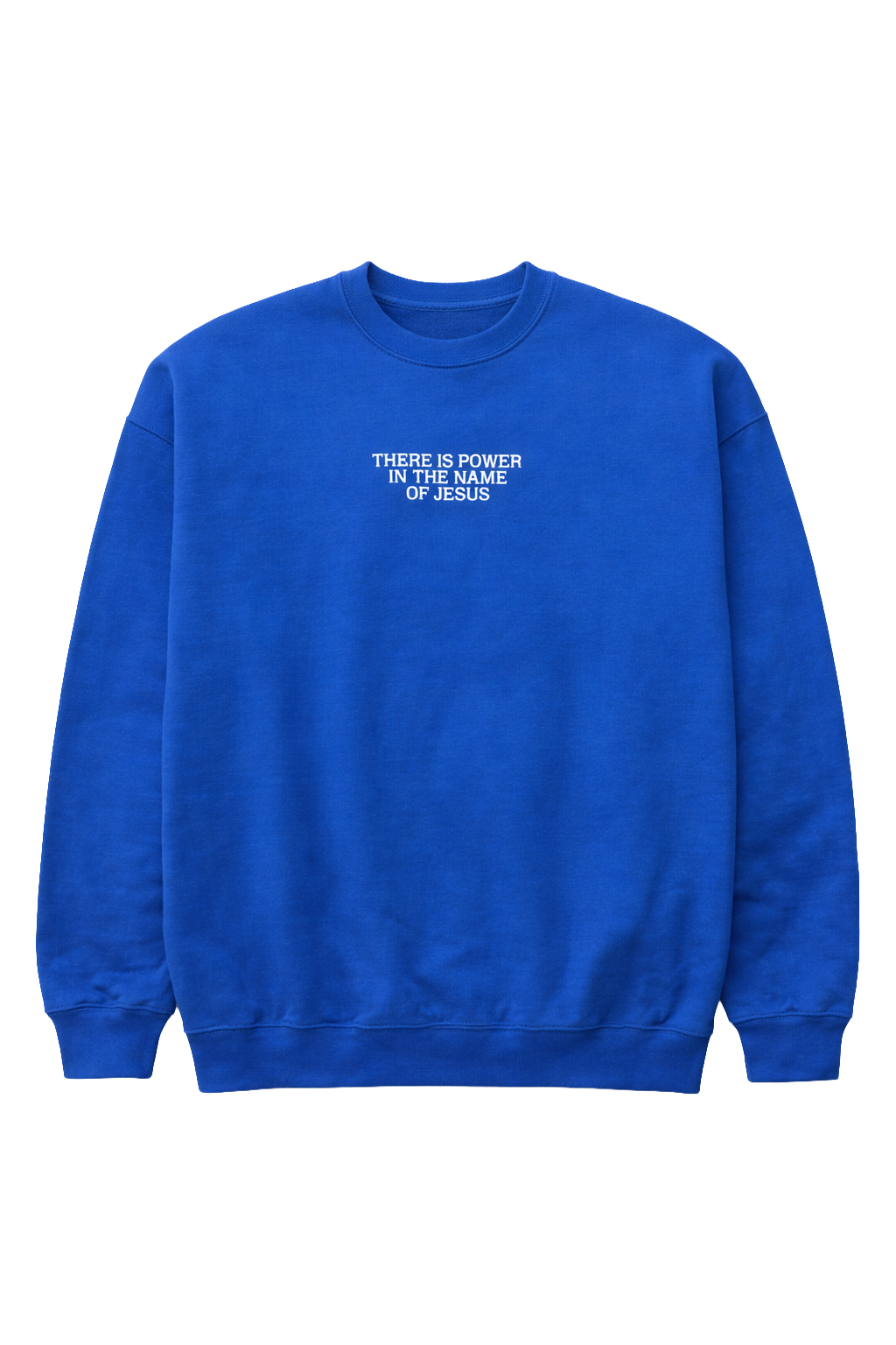 Power in the Name of Jesus Crewneck (Royal Blue)